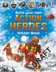 Image for Build Your Own Action Heroes Sticker Book
