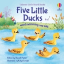 Image for Five little ducks went swimming one day