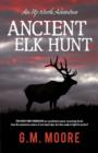 Image for Ancient Elk Hunt