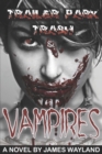 Image for Trailer Park Trash &amp; Vampires