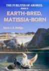 Image for The Furlites of Aroriel : Earth-bred, Matissia-born