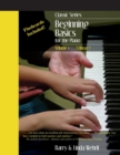 Image for Classic Series : Volume 1 Beginning Basics for the Piano: Edition 7