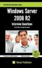 Image for Windows Server 2008 R2 : Interview Questions You&#39;ll Most Likely Be Asked