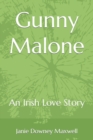 Image for Gunny Malone : An Irish Love Story