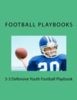 Image for 5-3 Defensive Youth Football Playbook