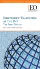 Image for Independent Evaluation At The IMF: The First Decade.