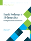 Image for Financial Development in Sub-Saharan Africa : Promoting Inclusive and Sustainable Growth