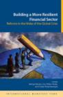 Image for Building a more resilient financial sector: reforms in the wake of the global crisis