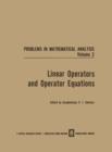 Image for Linear Operators and Operator Equations