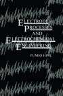 Image for Electrode Processes and Electrochemical Engineering
