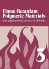 Image for Flame - Retardant Polymeric Materials : Volume 3