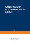 Image for Evaluating New Telecommunications Services