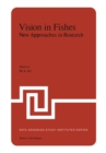 Image for Vision in Fishes: New Approaches in Research