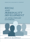 Image for Social and Personality Development: An Evolutionary Synthesis
