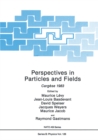 Image for Perspectives in Particles and Fields: Cargese 1983 : v.126