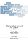 Image for Asymptotics beyond All Orders