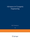 Image for Advances in Cryogenic Engineering: Proceedings of the 1960 Cryogenic Engineering Conference University of Colorado and National Bureau of Standards Boulder, Colorado August 23-25, 1960 : 6