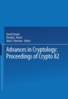 Image for Advances in Cryptology: Proceedings of Crypto 82