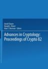 Image for Advances in Cryptology : Proceedings of Crypto 82