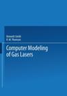 Image for Computer Modeling of Gas Lasers