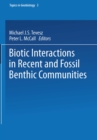 Image for Biotic Interactions in Recent and Fossil Benthic Communities