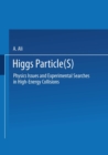 Image for Higgs Particle(s): Physics Issues and Experimental Searches in High-Energy Collisions