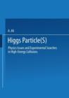 Image for Higgs Particle(s)