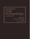 Image for Handbook of Child Psychopathology