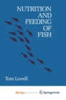Image for Nutrition and Feeding of Fish