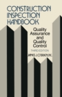 Image for Construction Inspection Handbook : Quality Assurance/Quality Control