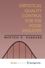 Image for Statistical Quality Control for the Food Industry