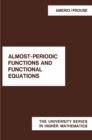 Image for Almost-Periodic Functions and Functional Equations