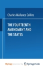 Image for The Fourteenth Amendment and the States