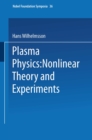 Image for Plasma Physics: Nonlinear Theory and Experiments