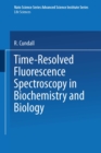 Image for Time-Resolved Fluorescence Spectroscopy in Biochemistry and Biology : v.69