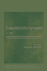 Image for Coccidioidomycosis: A Text