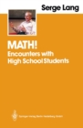 Image for Math!: Encounters with High School Students