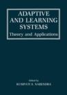 Image for Adaptive and Learning Systems : Theory and Applications