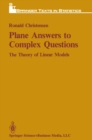 Image for Plane answers to complex questions: the theory of linear models