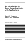 Image for Introduction to Error Correcting Codes with Applications