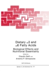 Image for Dietary I 3 and I 6 Fatty Acids: Biological Effects and Nutritional Essentiality