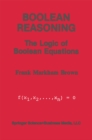 Image for Boolean reasoning: the logic of Boolean equations
