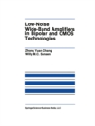 Image for Low-Noise Wide-Band Amplifiers in Bipolar and CMOS Technologies