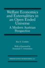Image for Welfare Economics and Externalities In An Open Ended Universe : A Modern Austrian Perspective