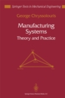 Image for Manufacturing systems: theory and practice