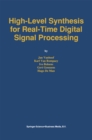 Image for High-Level Synthesis for Real-Time Digital Signal Processing