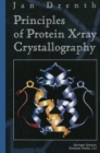 Image for Principles of Protein X-ray Crystallography