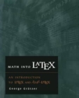 Image for Math into LATEX : An Introduction to LATEX and AMS-LATEX