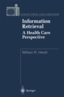 Image for Information Retrieval: A Health Care Perspective
