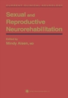 Image for Sexual and reproductive neurorehabilitation.